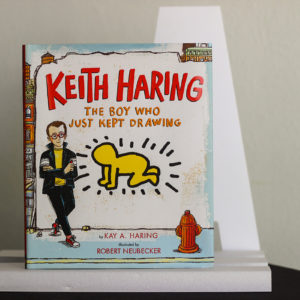 Keith Haring, The Boy Who Just Kept Drawing